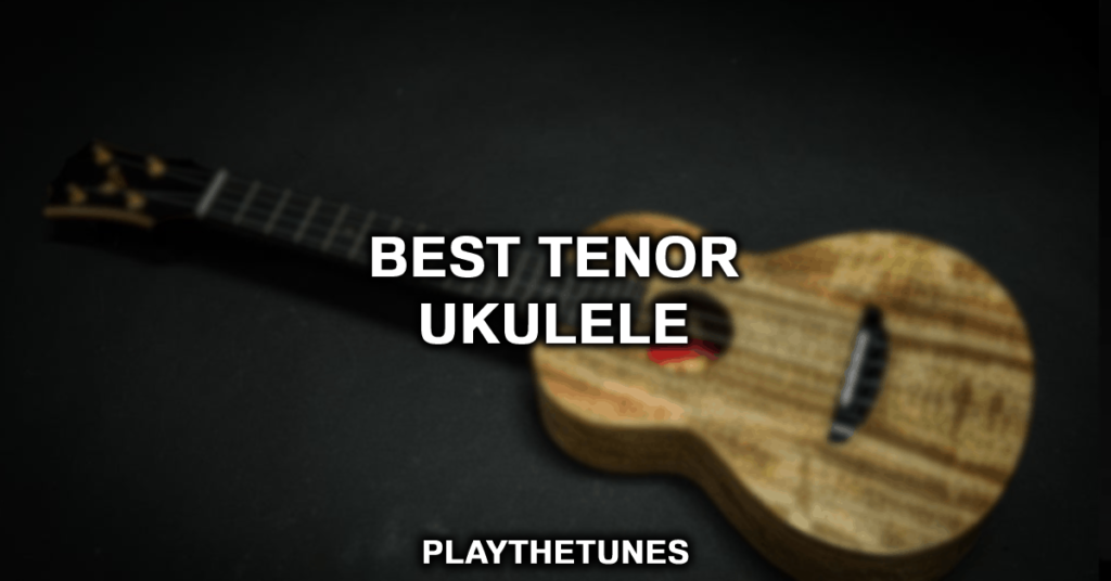 mejores ukeleles tenor