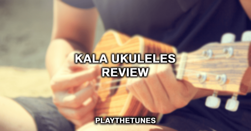 revisión de ukeleles kala